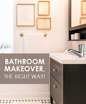 Bathroom Makeover the Right Way